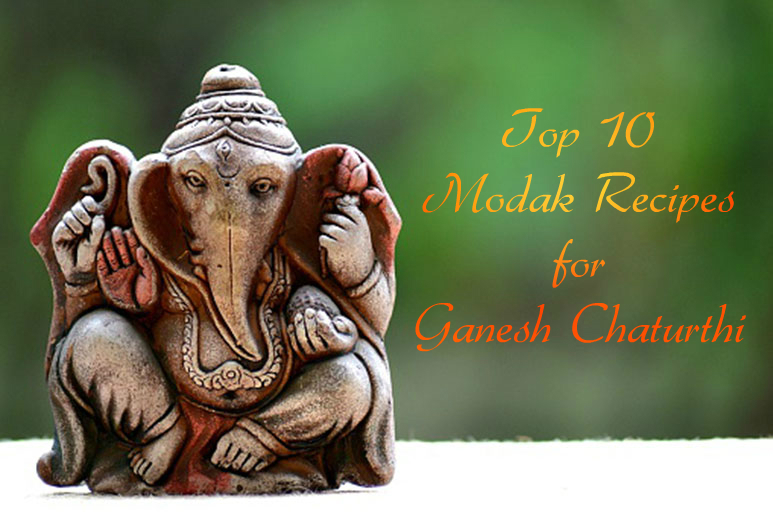 Ten Modak Recipes for Ganesh Chaturthi

